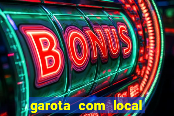 garota com local em joinville